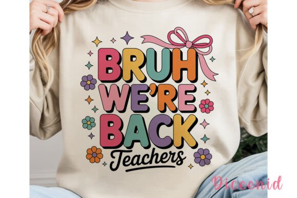 Bruh We're Back Teacher PNG Clipart: A Practical Evaluation for Creative Professionals